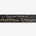The Law Office of Matthew Shrum